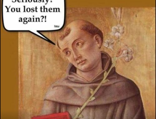 LOST YOUR KEYS? Call on Saint Anthony!